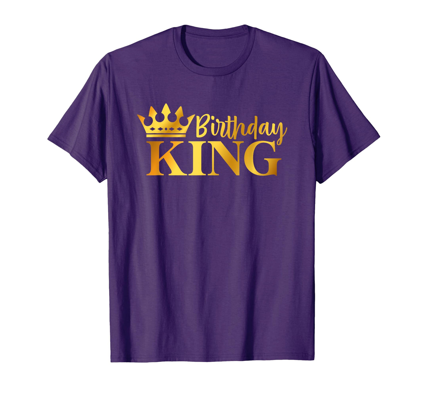 Birthday King Funny Birthday Costume Gifts For Men Boys T-Shirt
