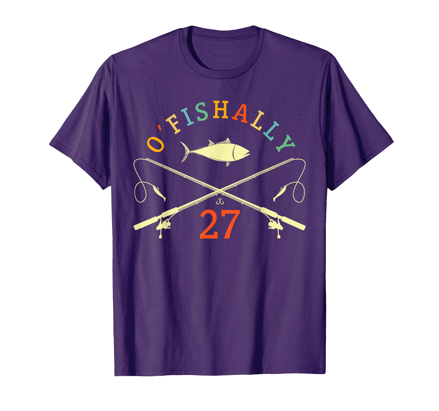 O-Fishally 27 Years Old Fisherman 27th Birthday Fishing T-Shirt
