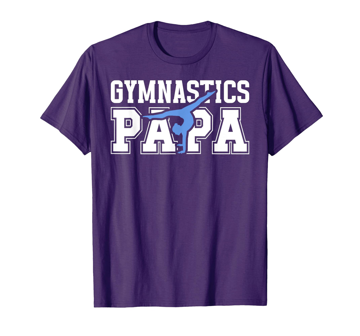 Gymnastics Papa Grandpa Papa Of A Gymnast Papa T-Shirt
