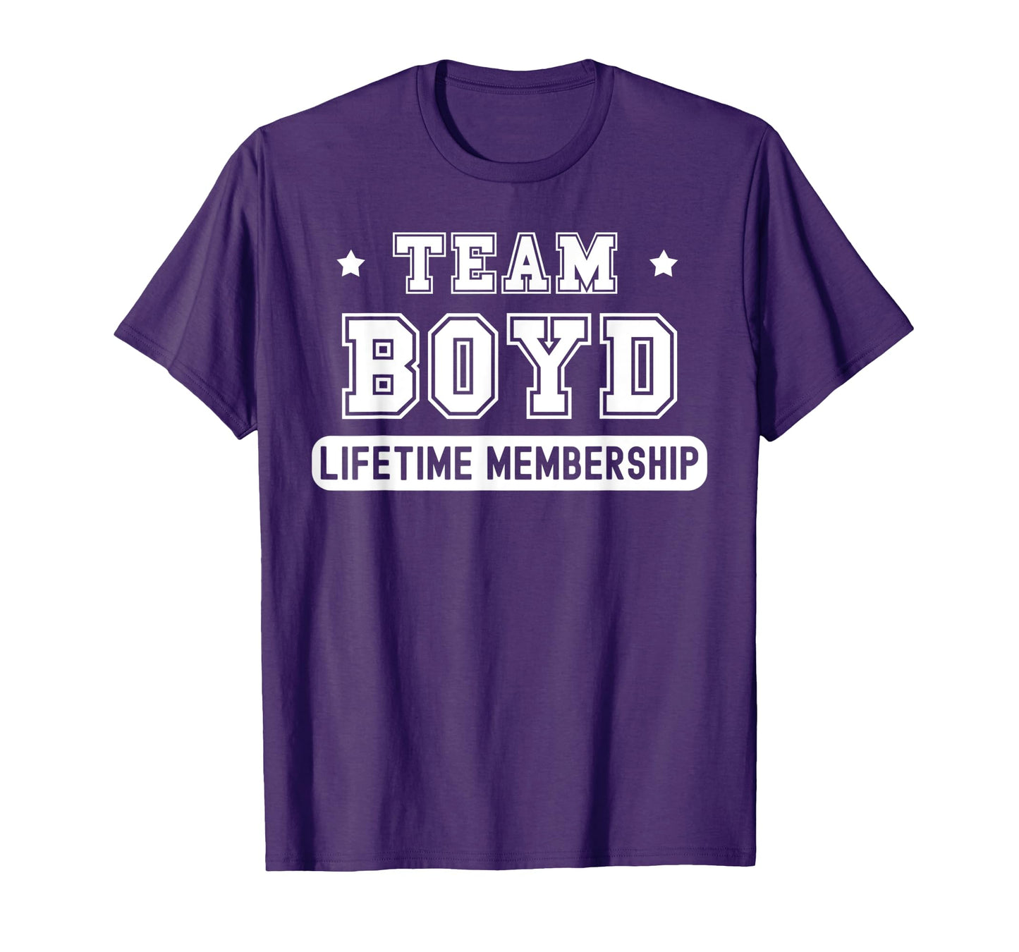 Team Boyd Lifetime Membership Funny Family Last Name T-Shirt