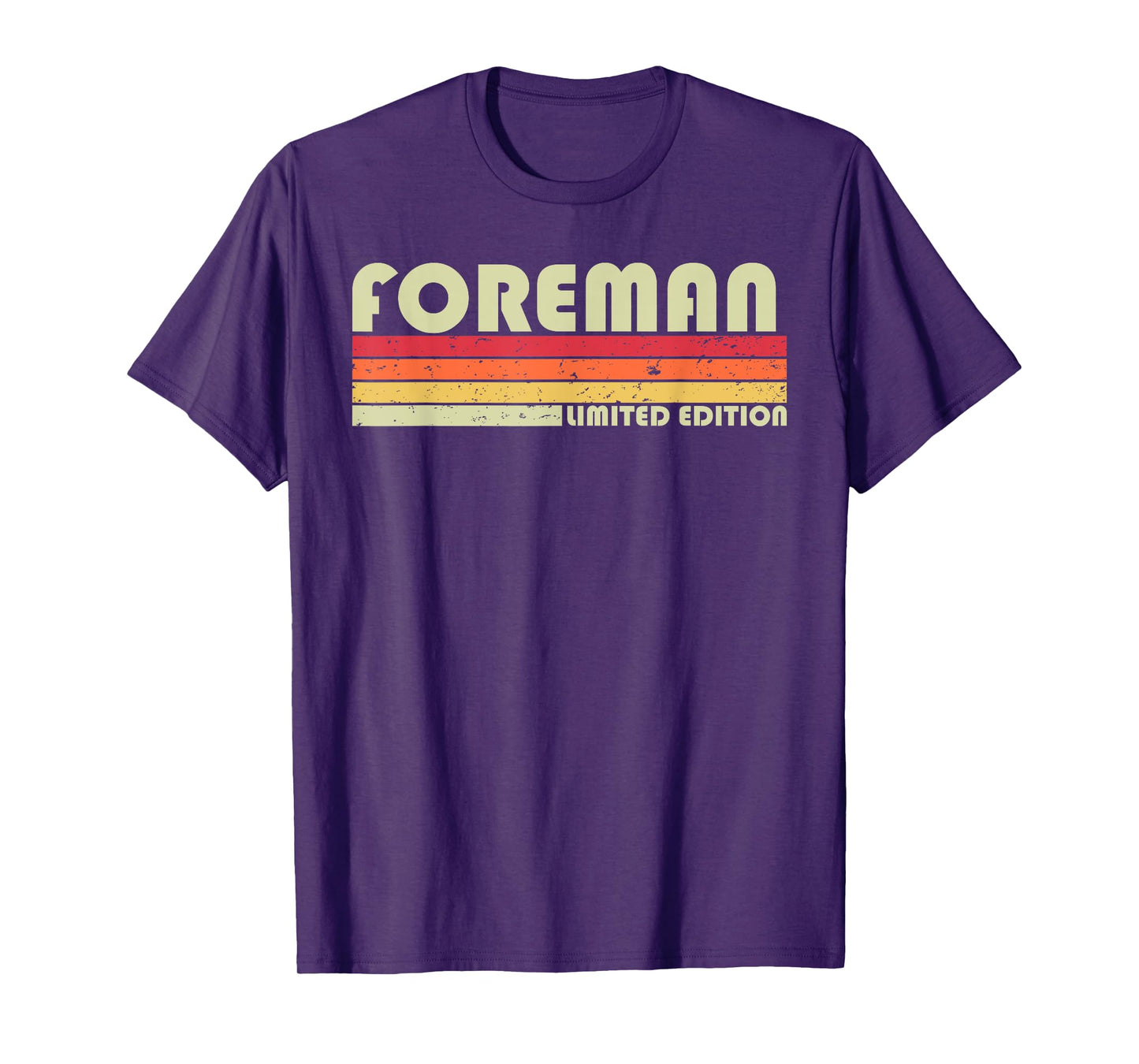 FOREMAN Funny Job Title Profession Birthday Worker Idea T-Shirt