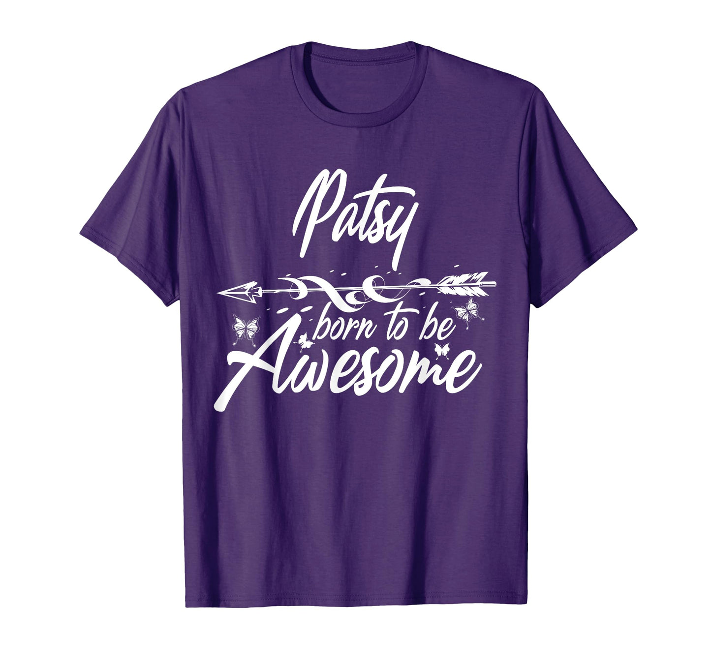 PATSY Gift Name Funny Personalized Women Birthday Joke Idea T-Shirt