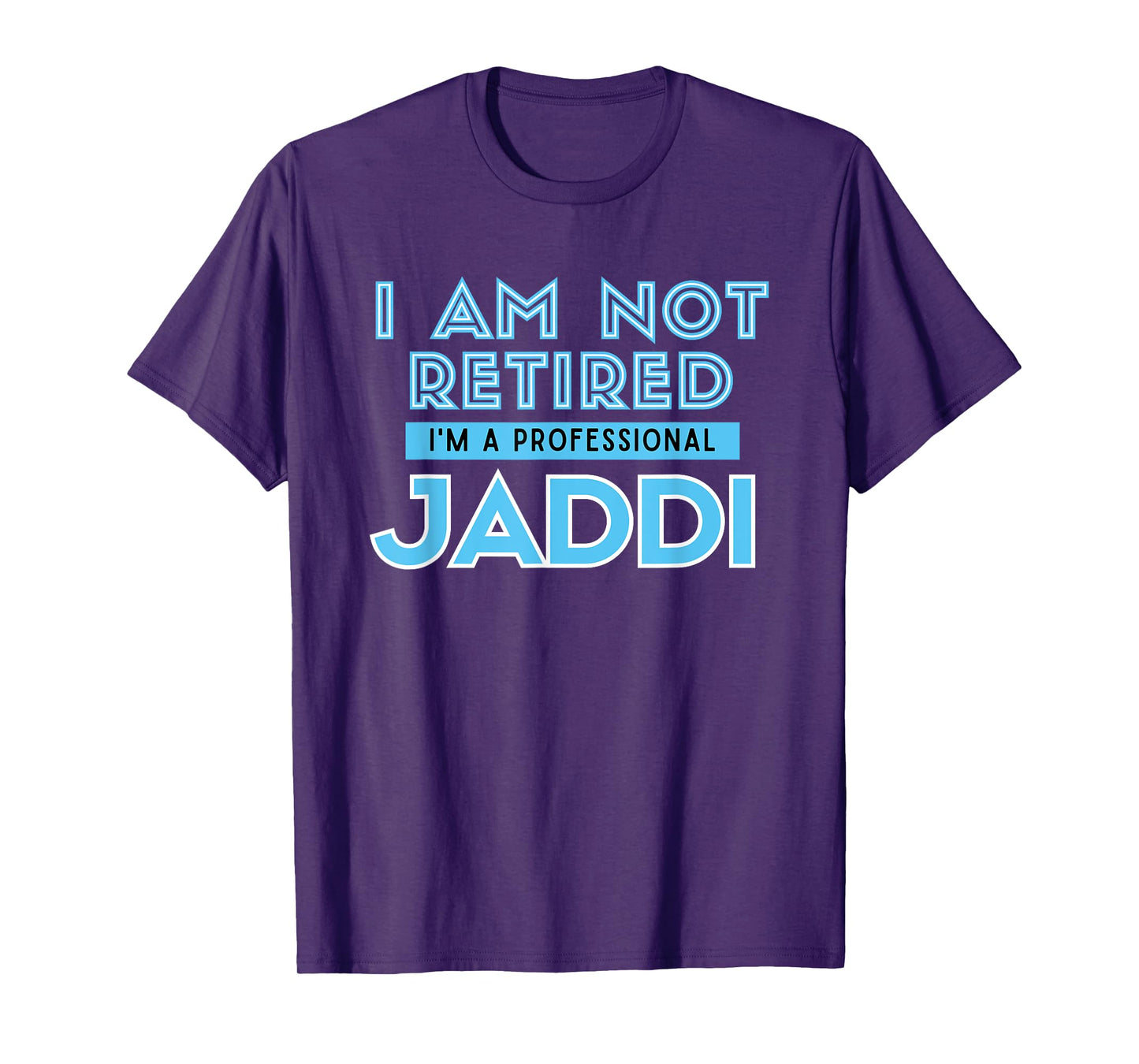 Mens I'm Not Retired Professional Jaddi Arabic Muslim Grandpa T-Shirt