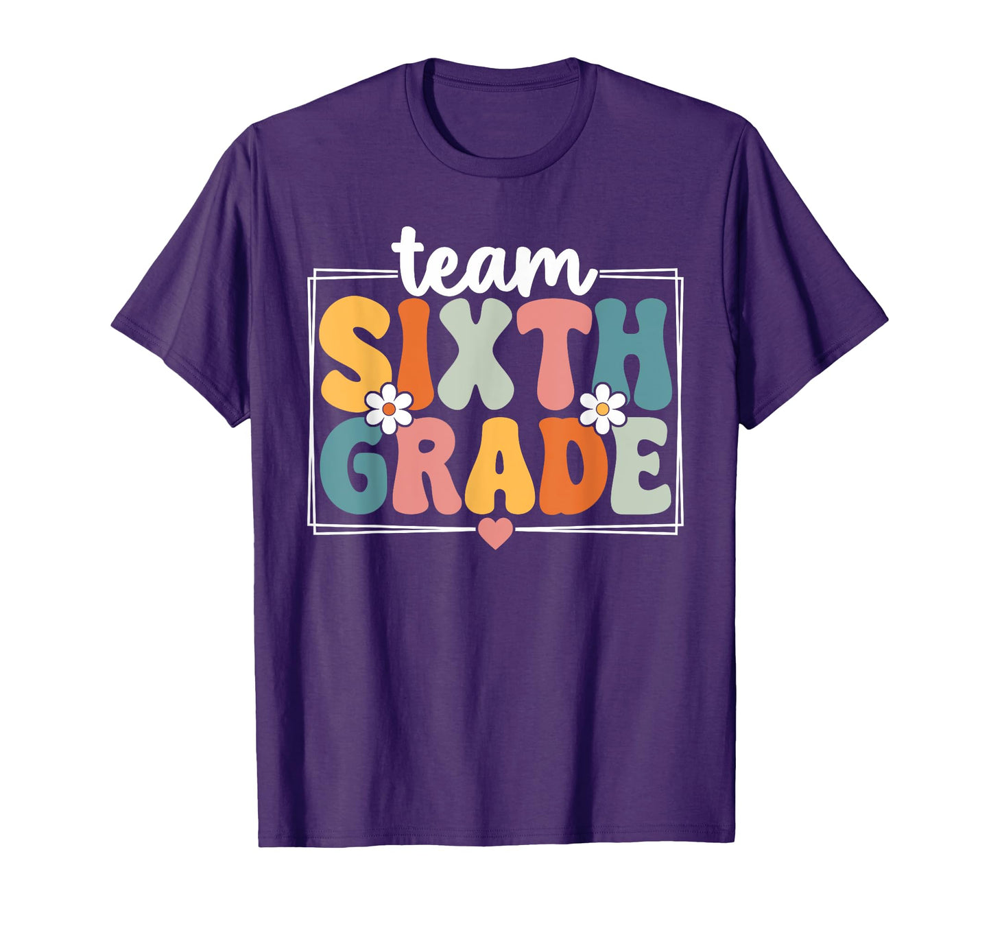 Team Sixth Grade Back To School 6th Grade Team T-Shirt