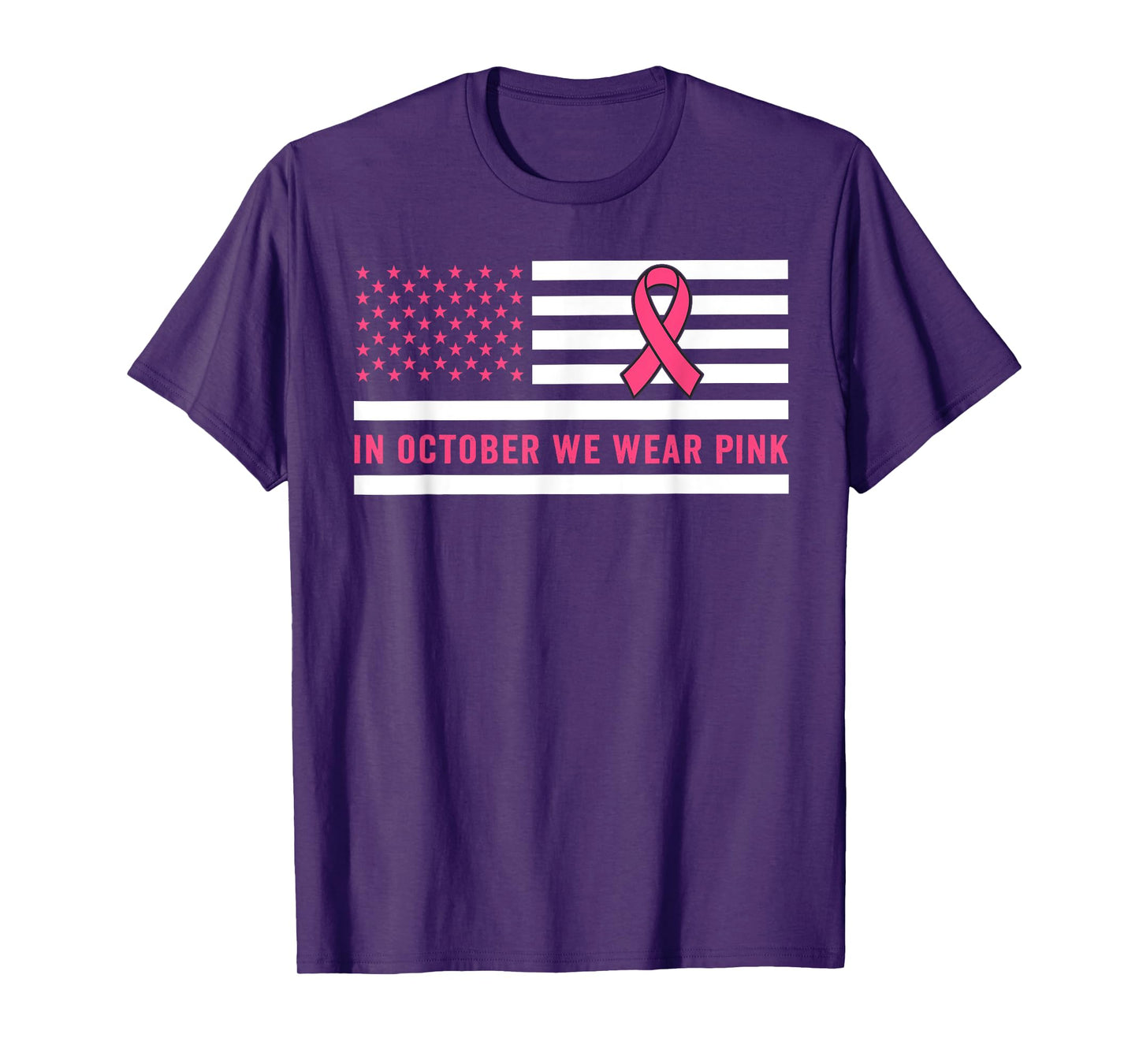 in October We Wear Pink Breast Cancer Awareness Month T-Shirt
