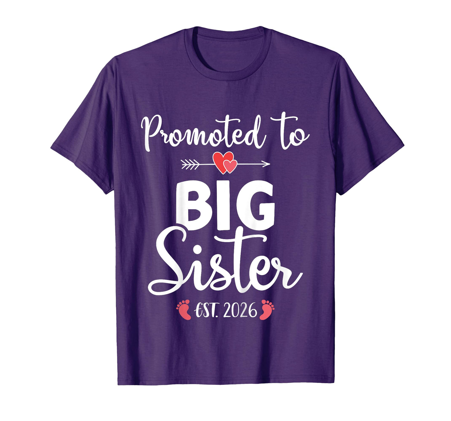 Kids Promoted to Big Sister 2026 T-Shirt