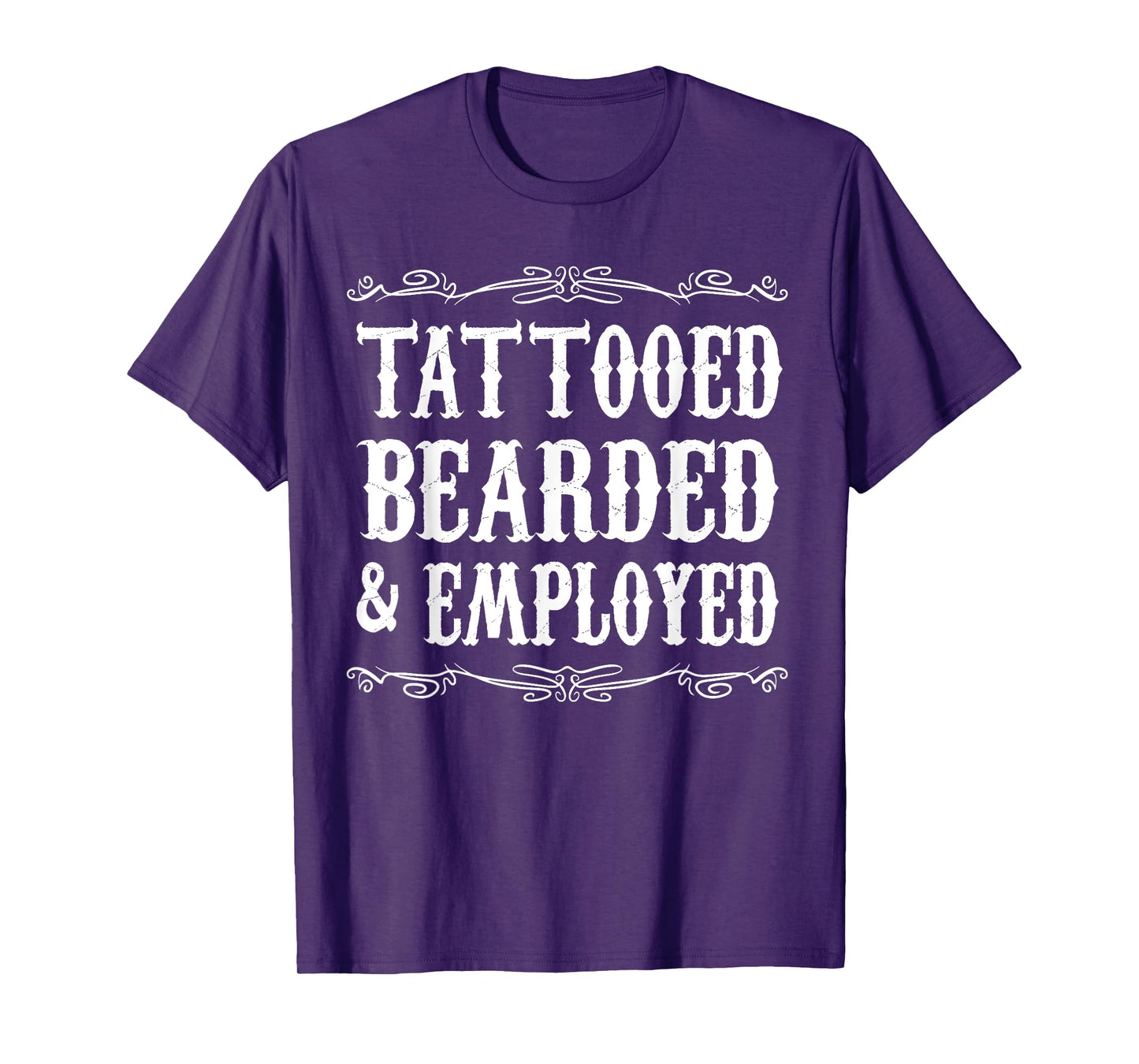 Tattoo Beard Tattooed Bearded And Employed Barber Mens T-Shirt