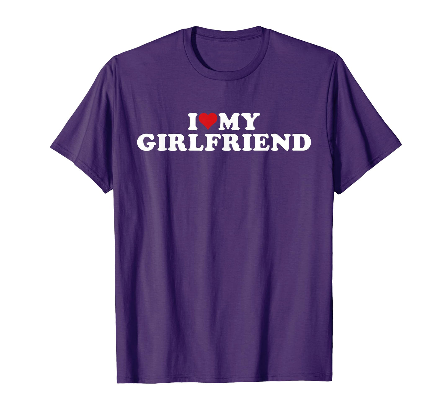I Love My Beautiful Girlfriend I Heart My Beautiful Gf T-Shirt