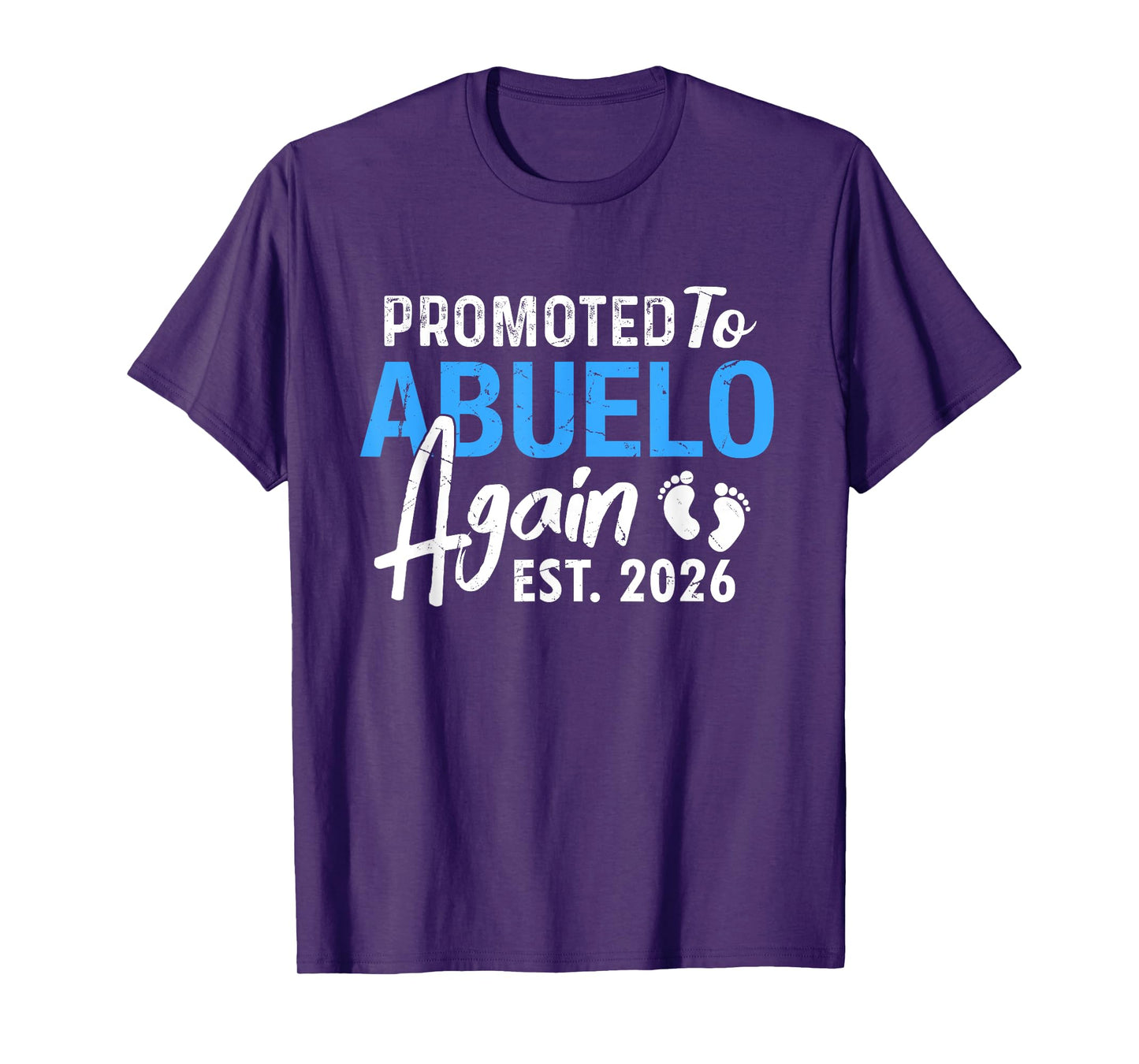 Promoted To Spanish Grandpa Again Est 2026 Baby Announcement T-Shirt