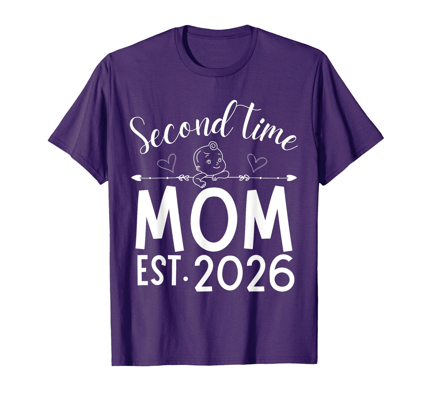 Second Time Mom Est. 2026 Pregnancy Announcement Baby Mommy T-Shirt
