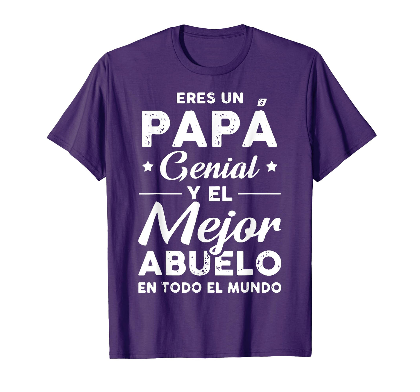 Eres Un Papá Genial Y El Mejor Abuelo En Todo El Mundo T-Shirt