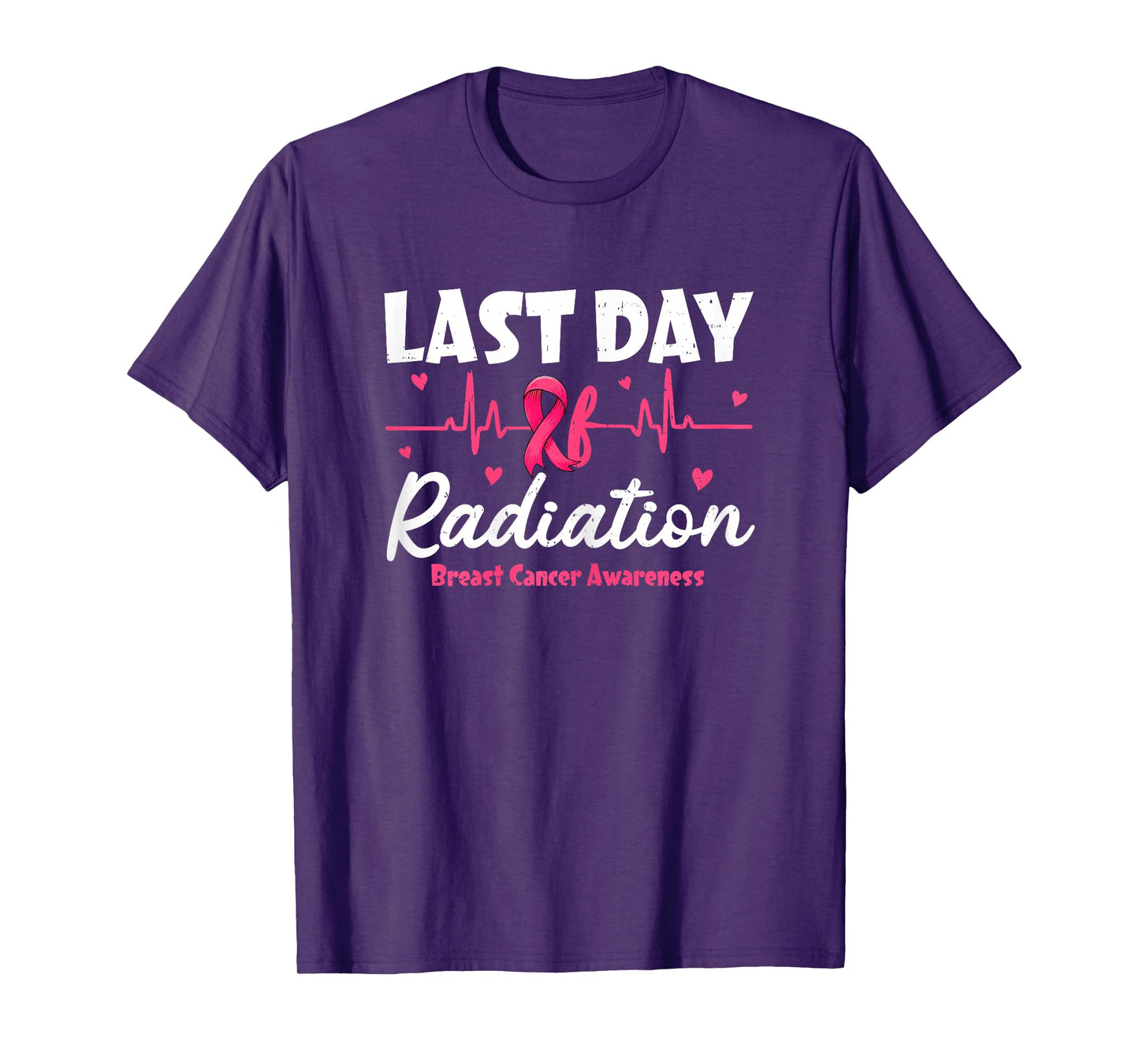 Last Day Of Radiation Heartbeat Breast Cancer Awareness T-Shirt