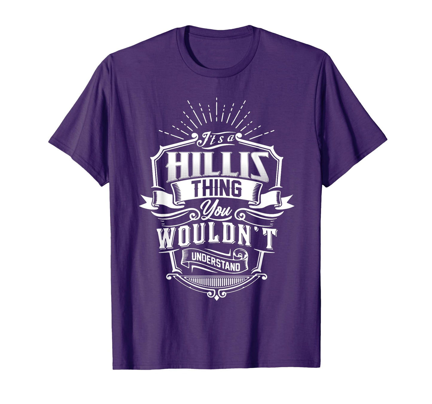 It's A HILLIS Thing You Wouldn't Understand Name Vintage T-Shirt