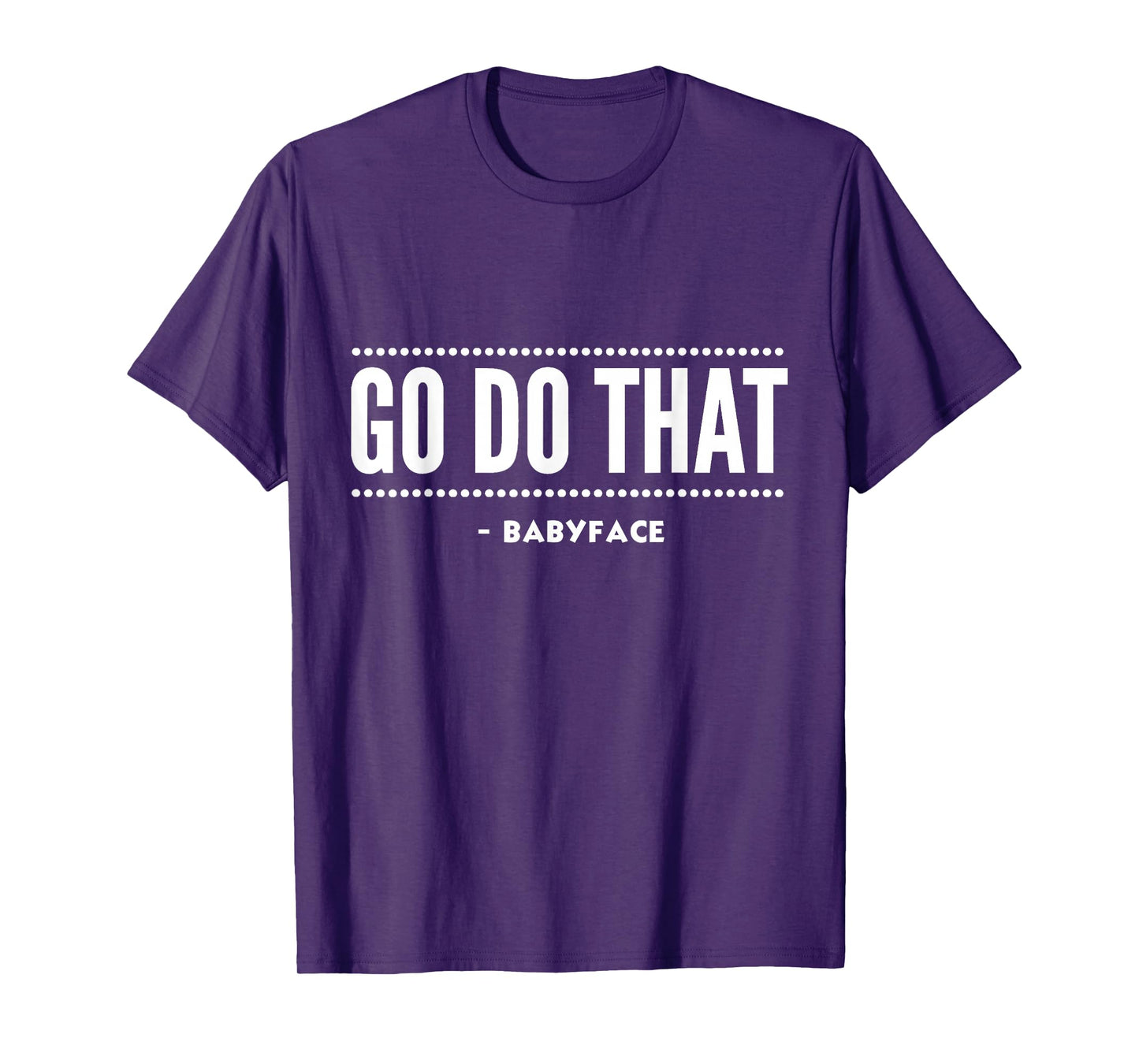 Go Do That Music Award T-Shirt