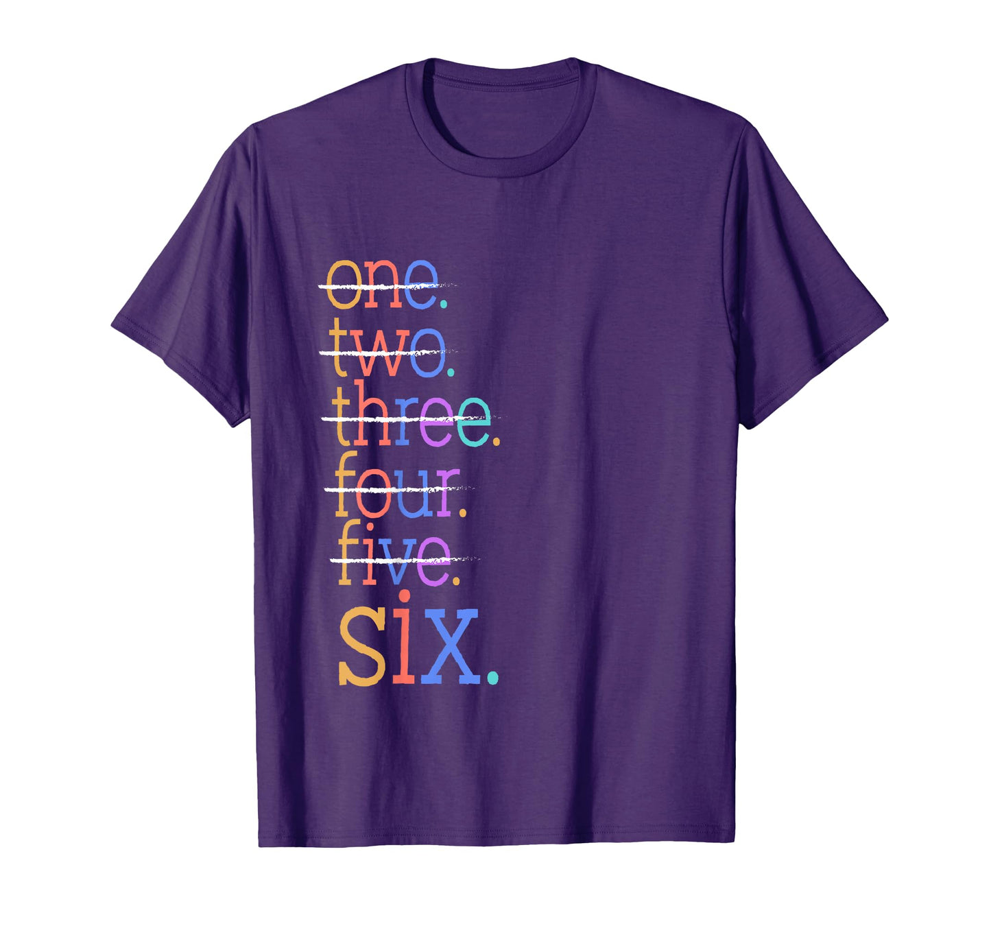 Kids Six Crossed Out 6th Birthday Design 6-Year-Old T-Shirt