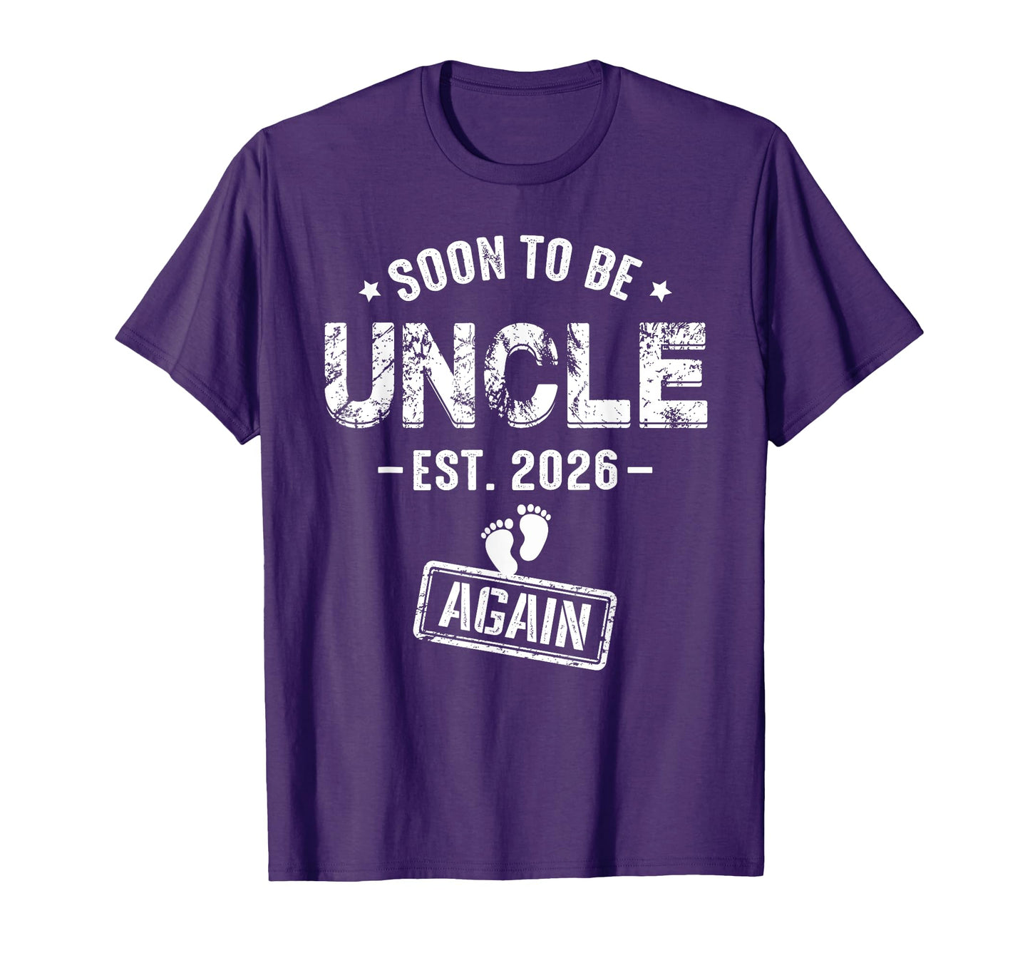 Mens Soon to Be Uncle Again Promoted to Uncle Again 2026 T-Shirt