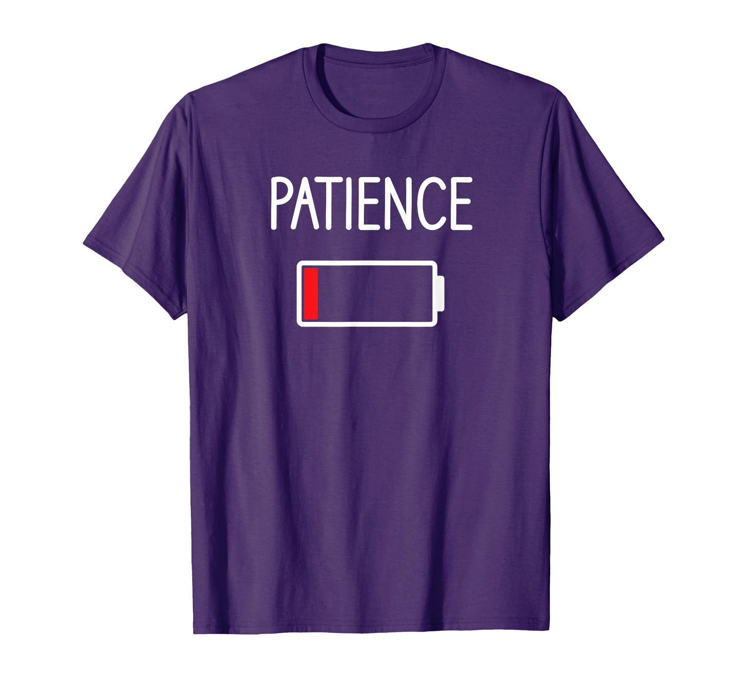 Patience Low, Funny, Jokes, Sarcastic Sayings T-Shirt