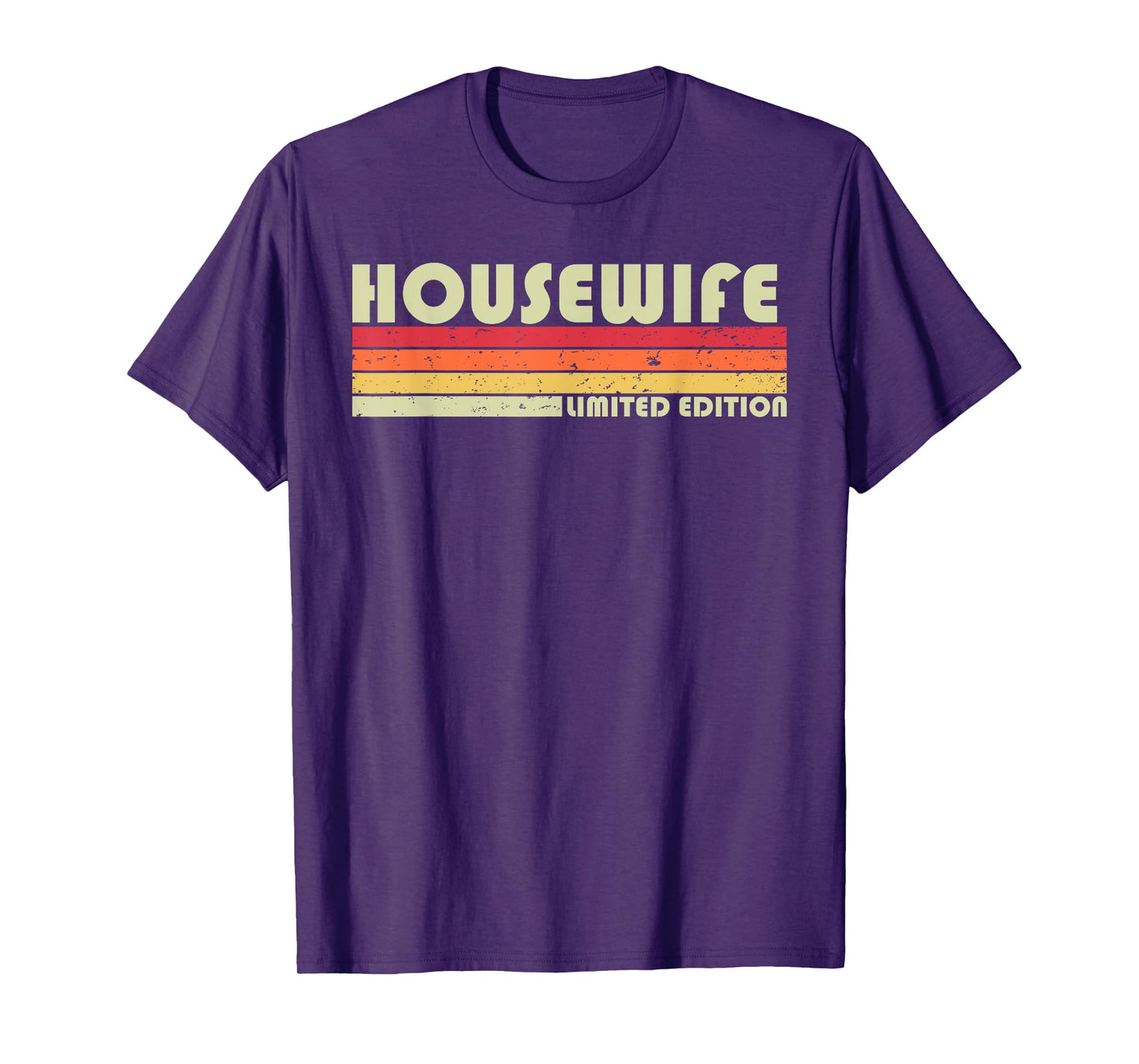 HOUSEWIFE Funny Job Title Profession Birthday Worker Idea T-Shirt