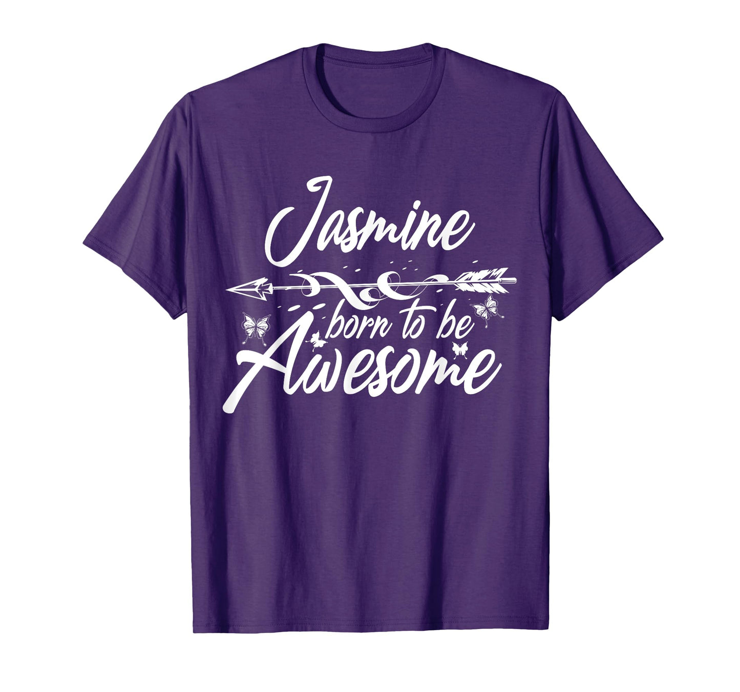 JASMINE Gift Name Funny Personalized Women Birthday Joke T-Shirt