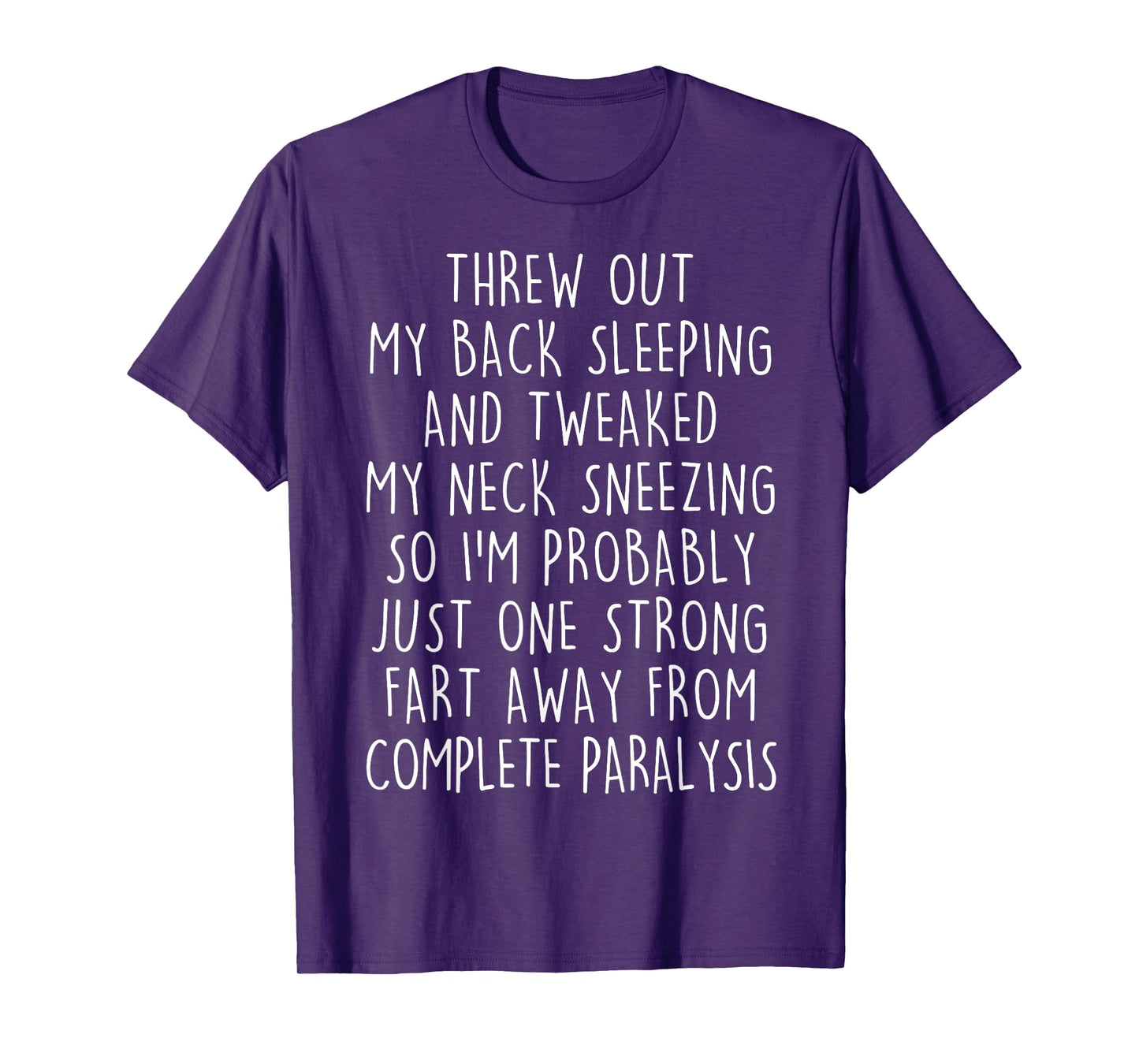 Funny Senior Citizen One Strong Fart Away From Paralysis Men T-Shirt