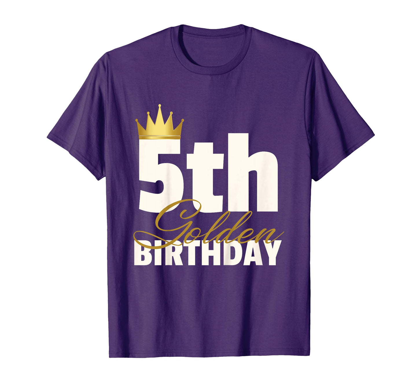 5th Golden Birthday Year Age Crown T-Shirt