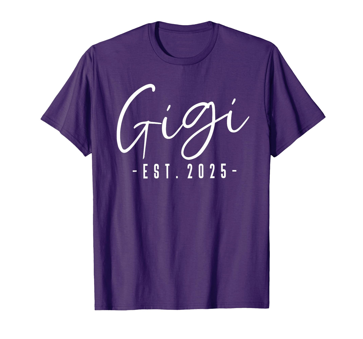 Gigi Est 2025 Gigi To Be Gifts New Gigi 2025 Pregnancy T-Shirt