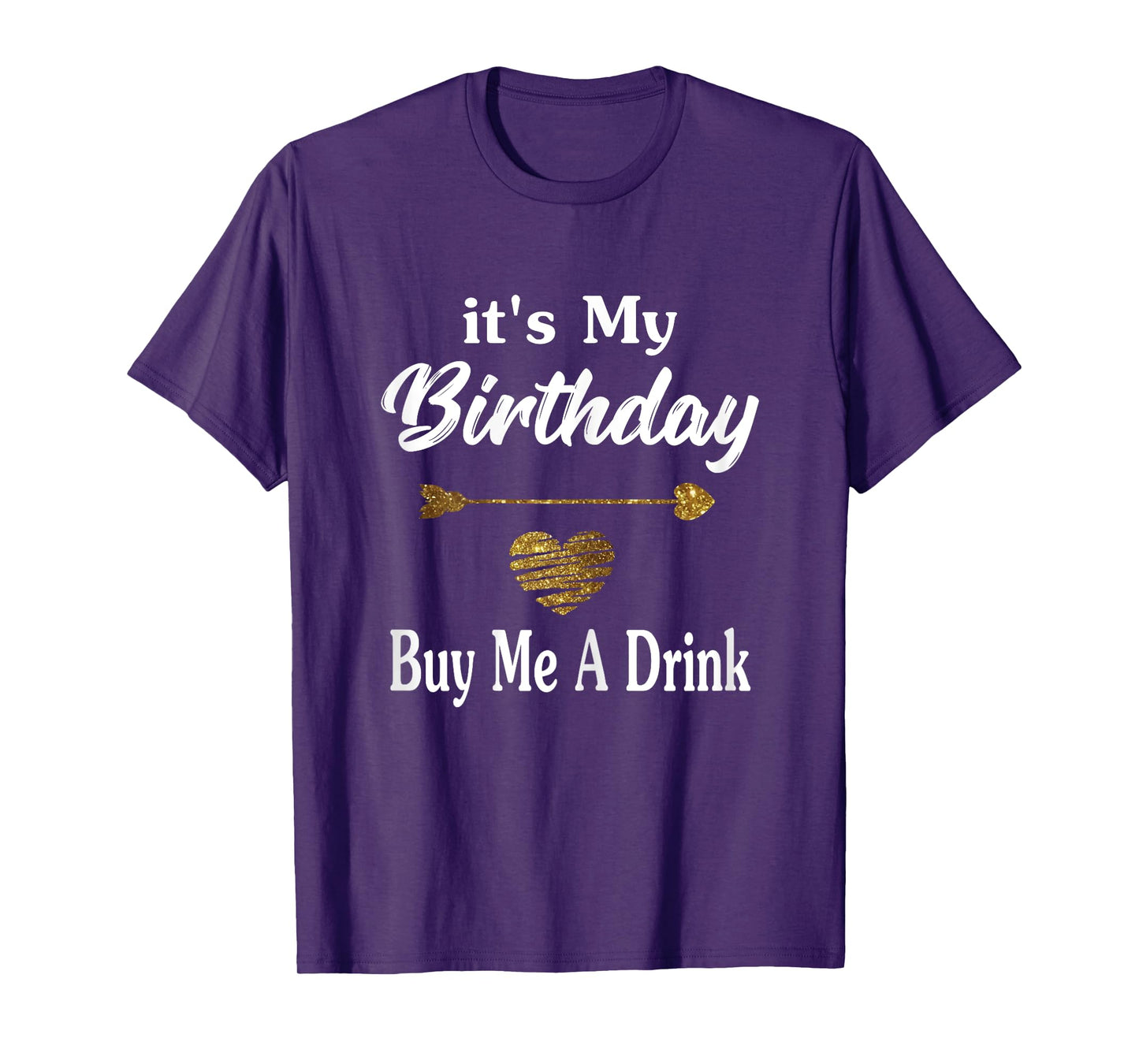 It's My Birthday Buy Me A Drink Shirts Women Bar Crawl Party T-Shirt