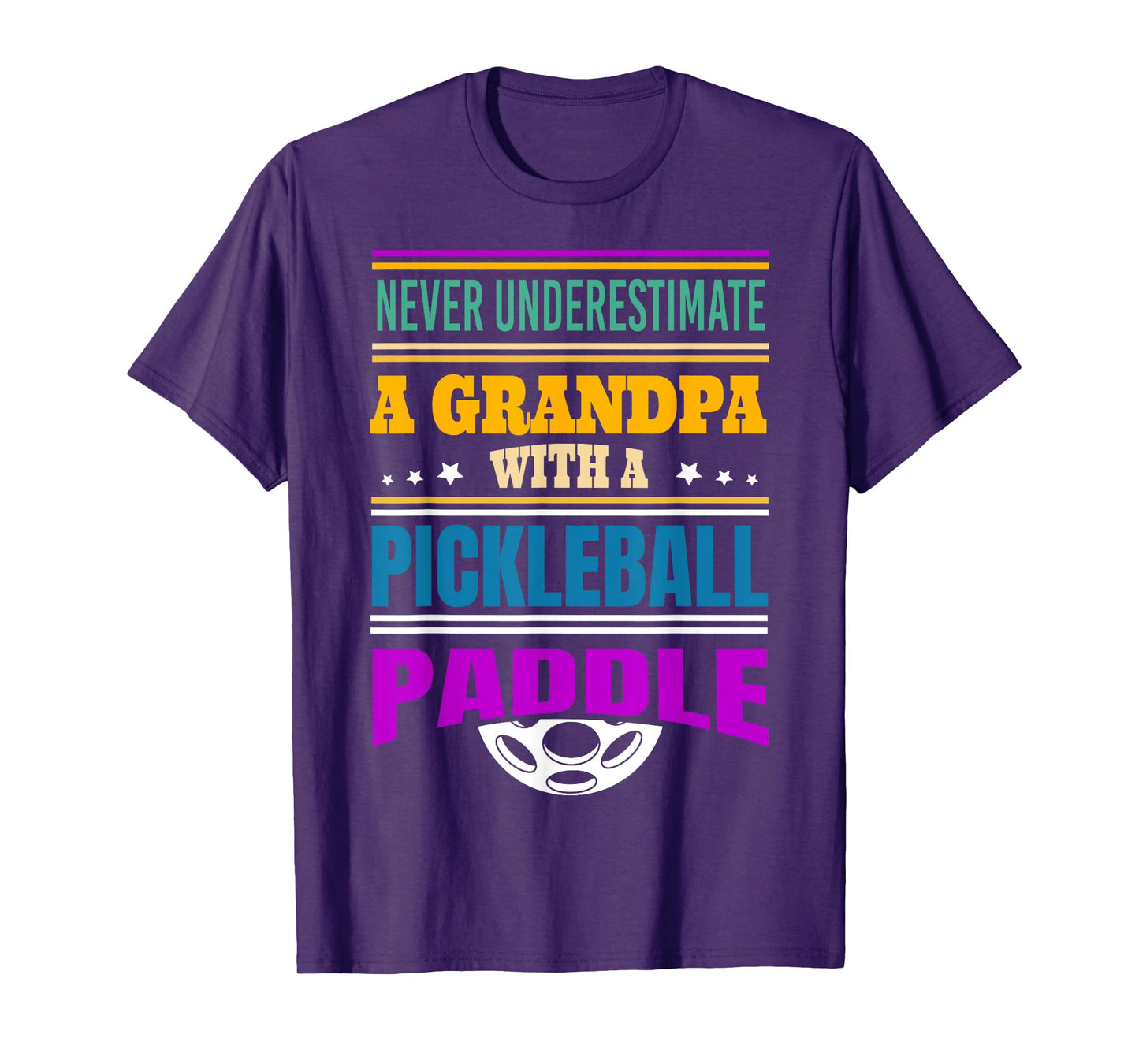 Never underestimate a Grandpa with a Pickleball Paddle T-Shirt