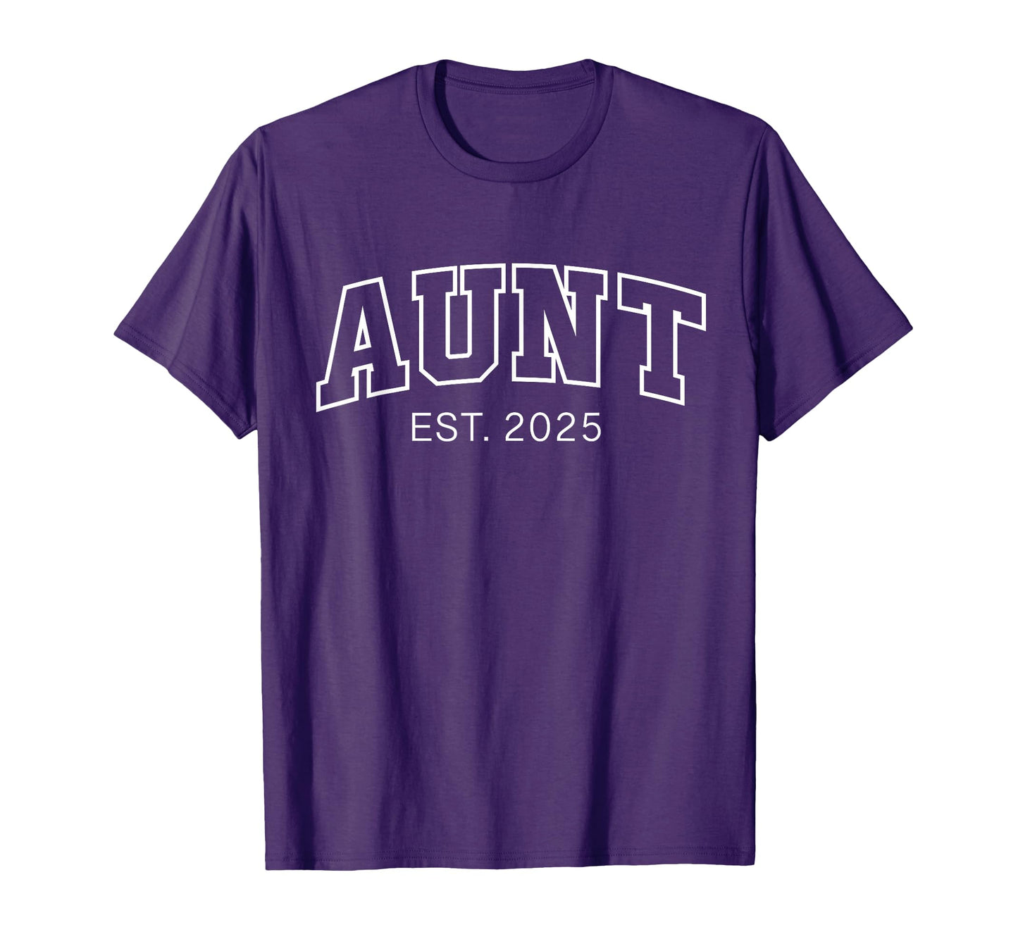 Promoted To Aunt Est 2025 Aunt To Be Gifts 1St Time Aunt T-Shirt
