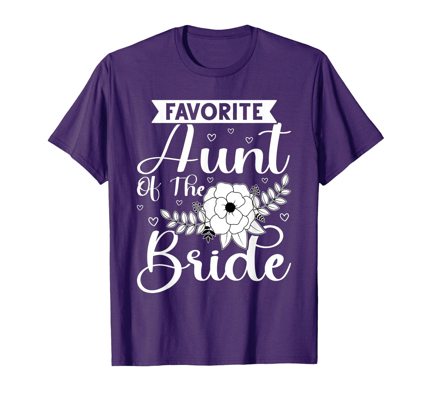 Favorite Aunt Of The Bride T-Shirt
