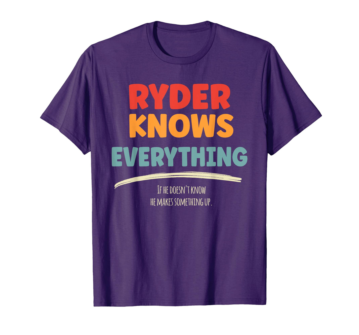 Ryder Knows Everything Name Ryder T-Shirt