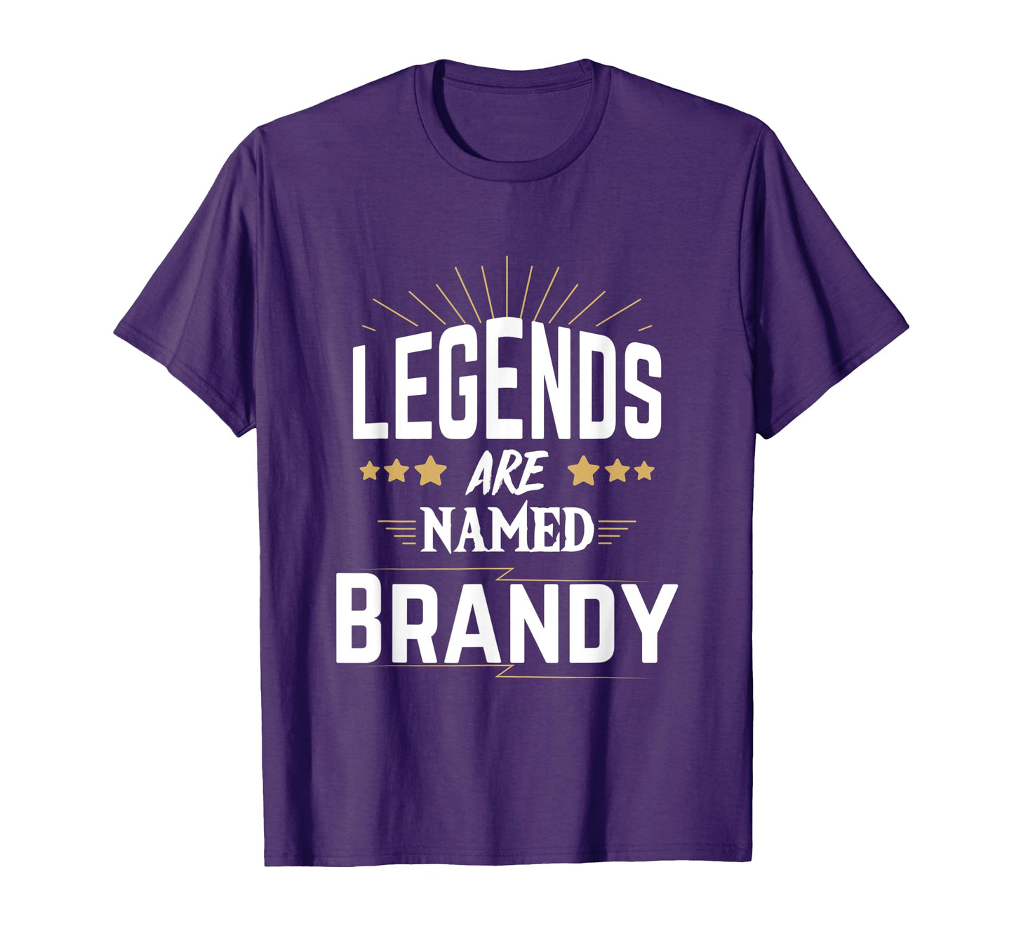 Legends Are Named Brandy T-Shirt