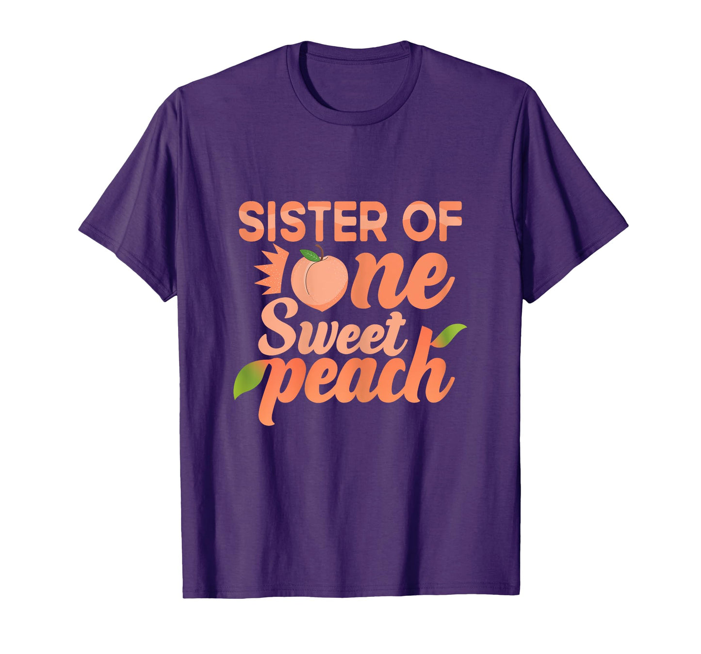 Sister First Birthday One Sweet Peach Bday Family Matching T-Shirt