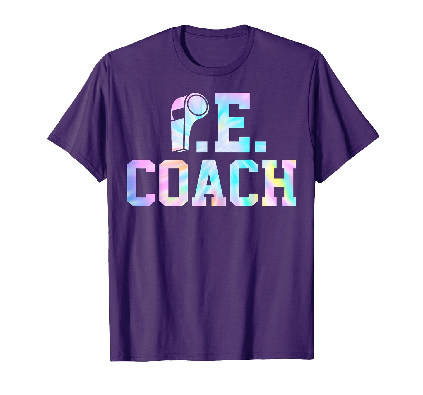 Tie Dye PE Coach Gym Instructors Physical Education Teacher T-Shirt