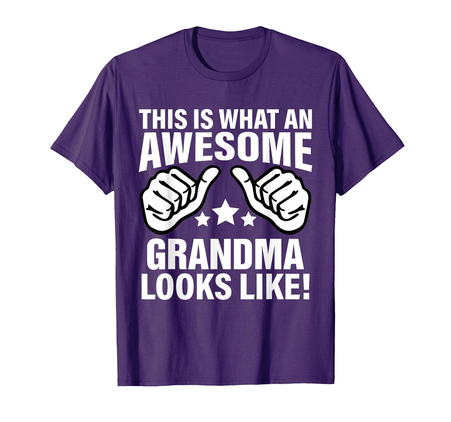This Is What An Awesome Grandma Looks Like Cool Grandma T-Shirt