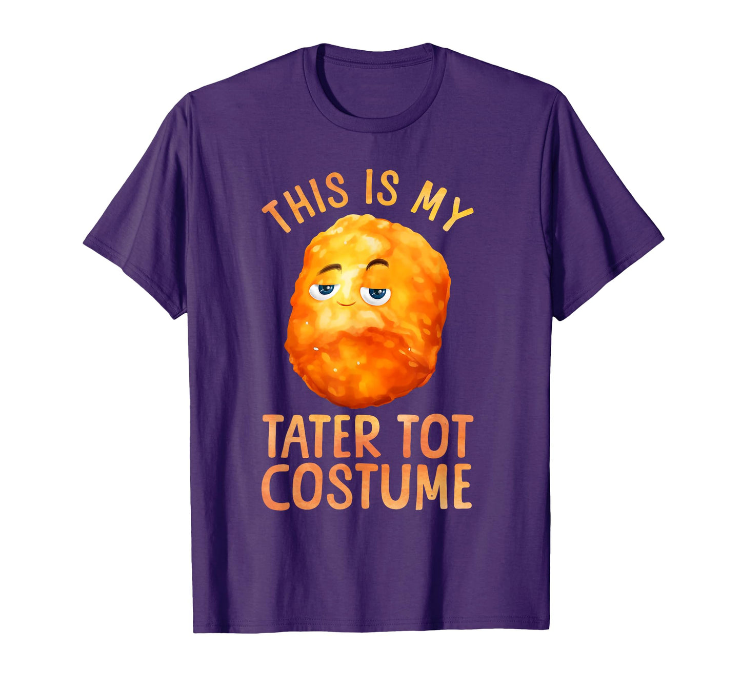 Tater Tot Costume for Men Women Kids Toddler Tater Tot Lover T-Shirt