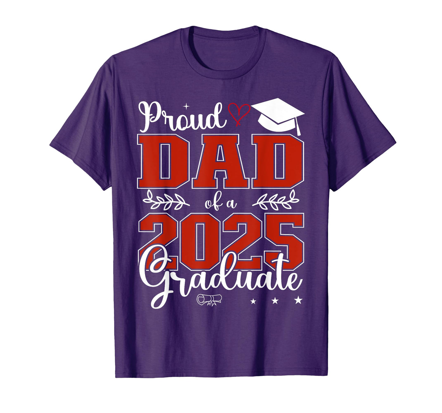 Proud Dad of a class of 2025 graduate for graduation T-Shirt