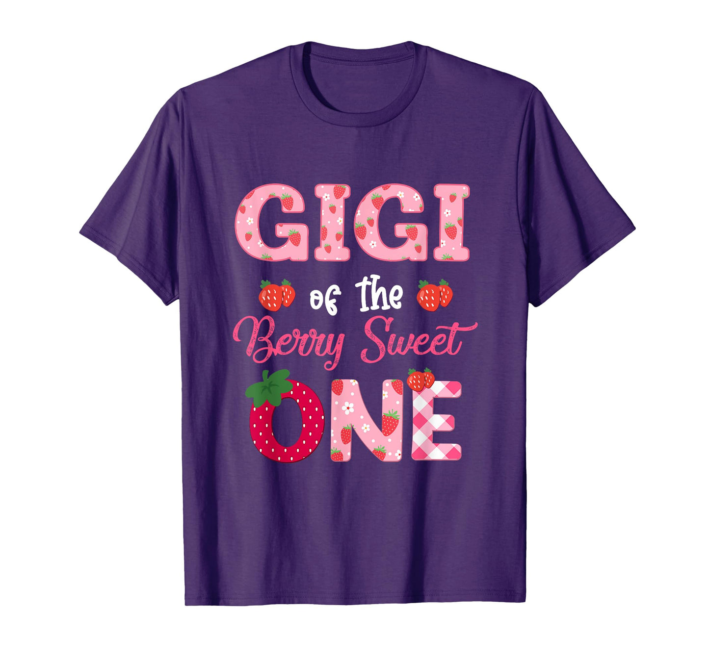 Gigi Of The Berry Sweet One Strawberry First Birthday T-Shirt