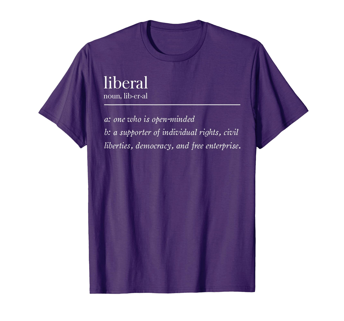 Liberal Definition T-Shirt