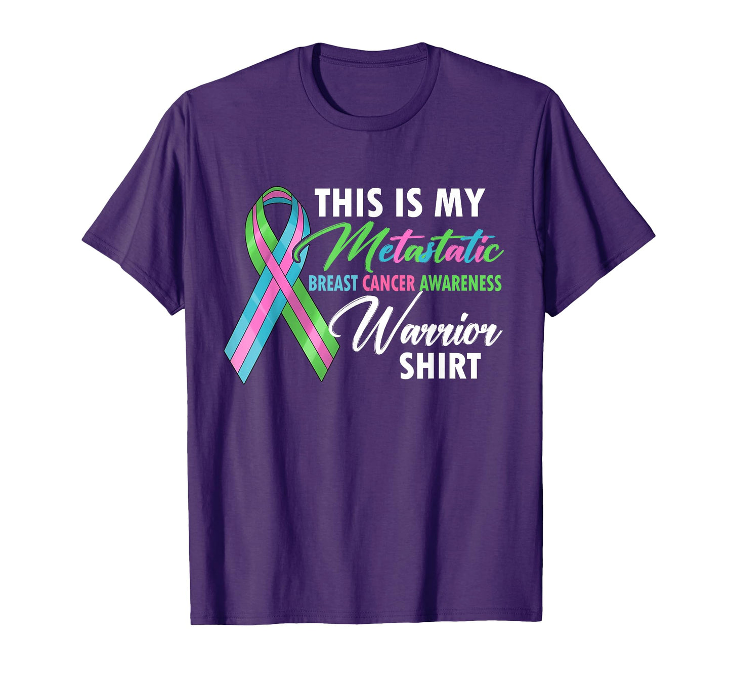 This Is My Metastatic Breast Cancer Awareness Warrior T-Shirt