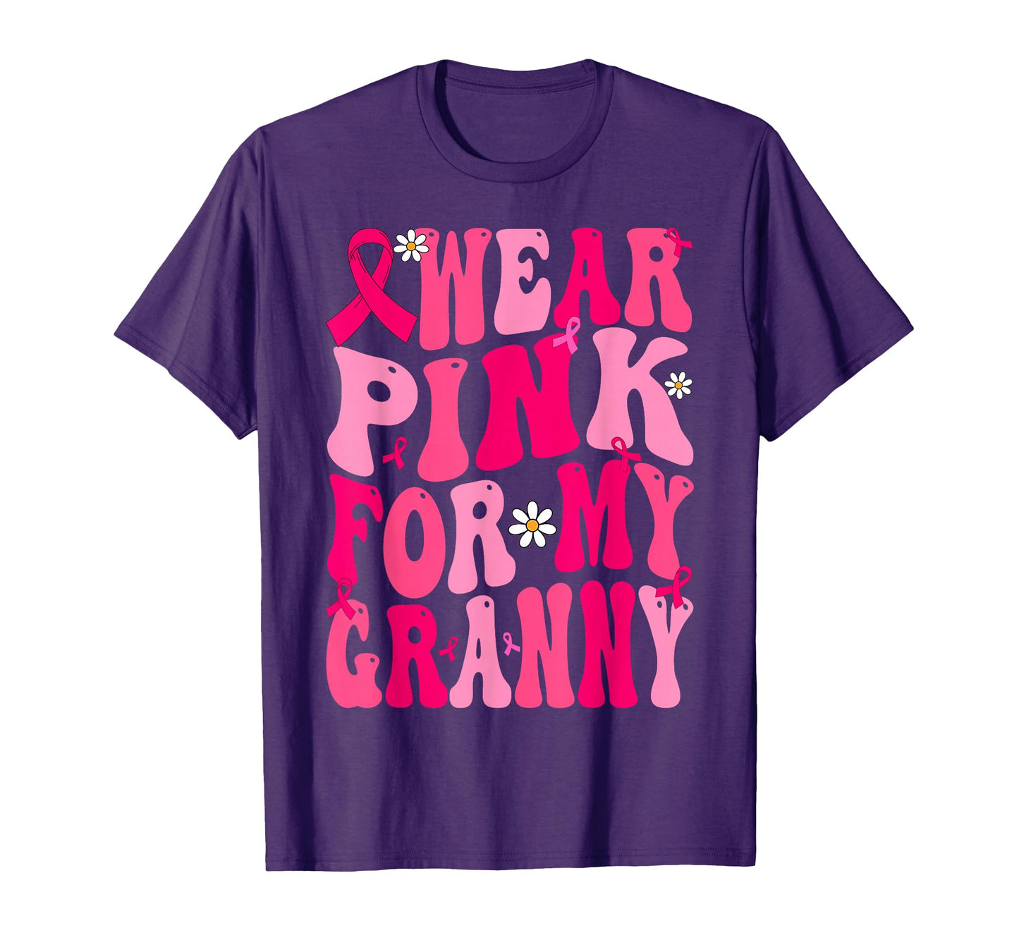 I Wear Pink For My Granny Ribbon Breast Cancer Support Squad T-Shirt