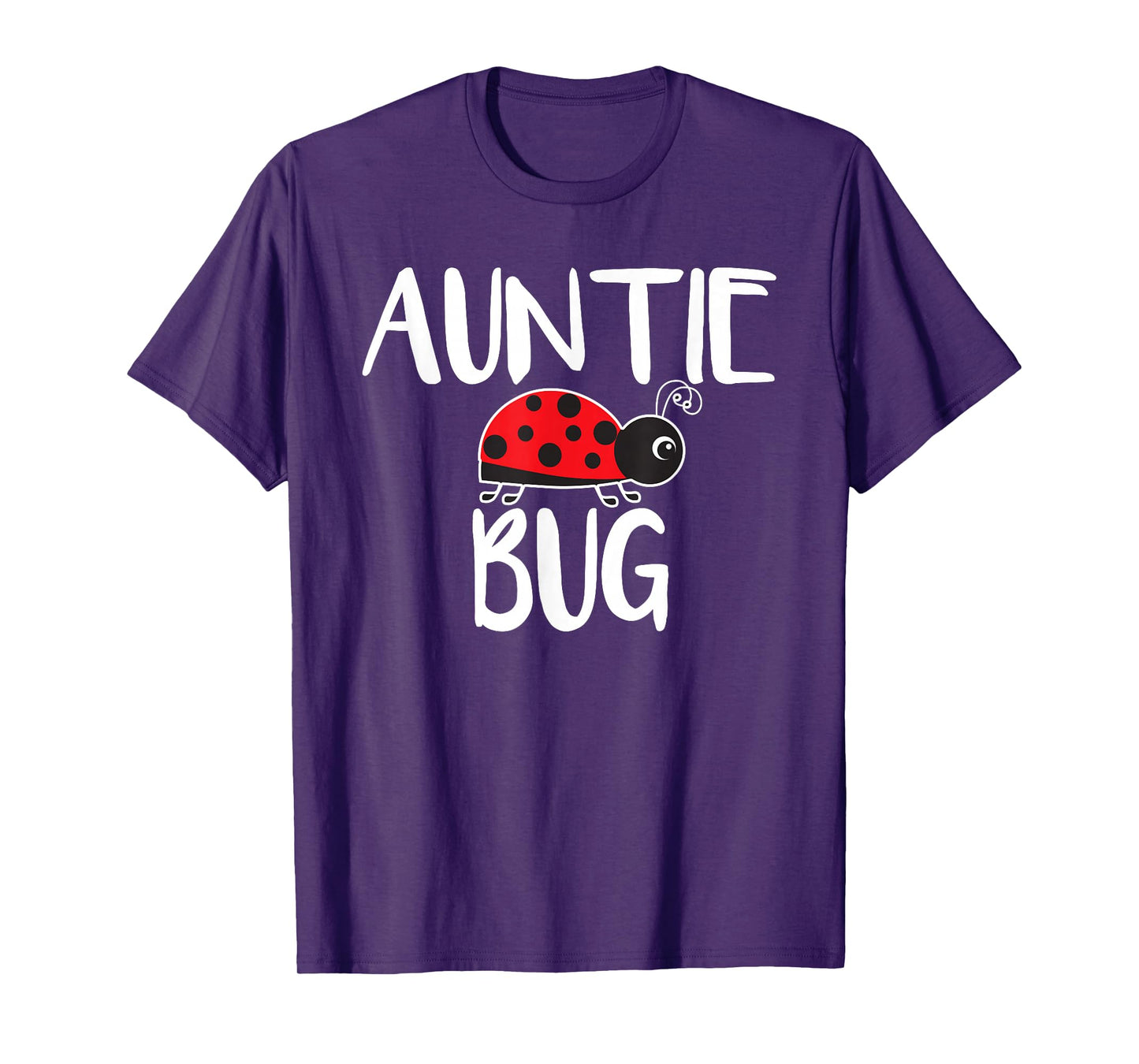Auntie Bug Ladybug Aunt Funny T-Shirt