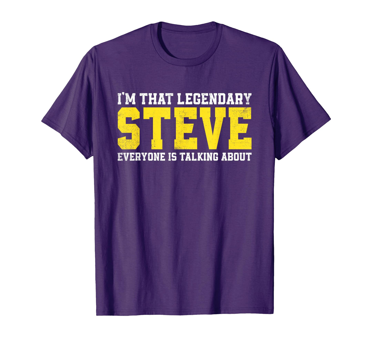 Steve Name Funny Steve Jokes Gifts For Steve Birthday T-Shirt