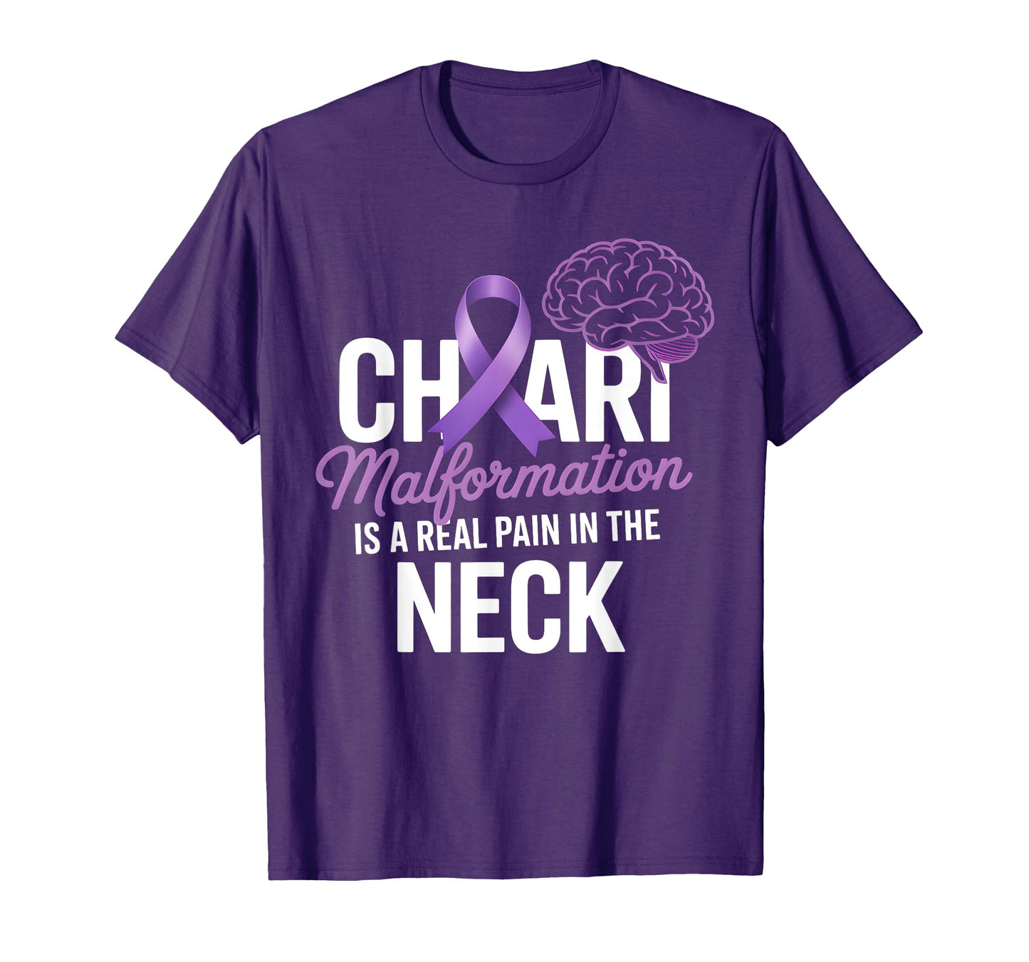 Chiari Pain In The Neck Chiari Malformation Awareness Ribbon T-Shirt