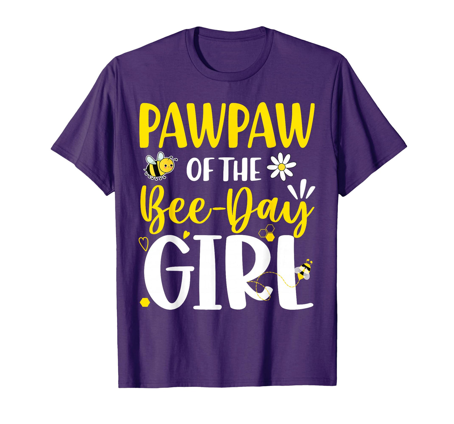 Pawpaw of The Bee Day Girl Birthday Party Family Matching T-Shirt