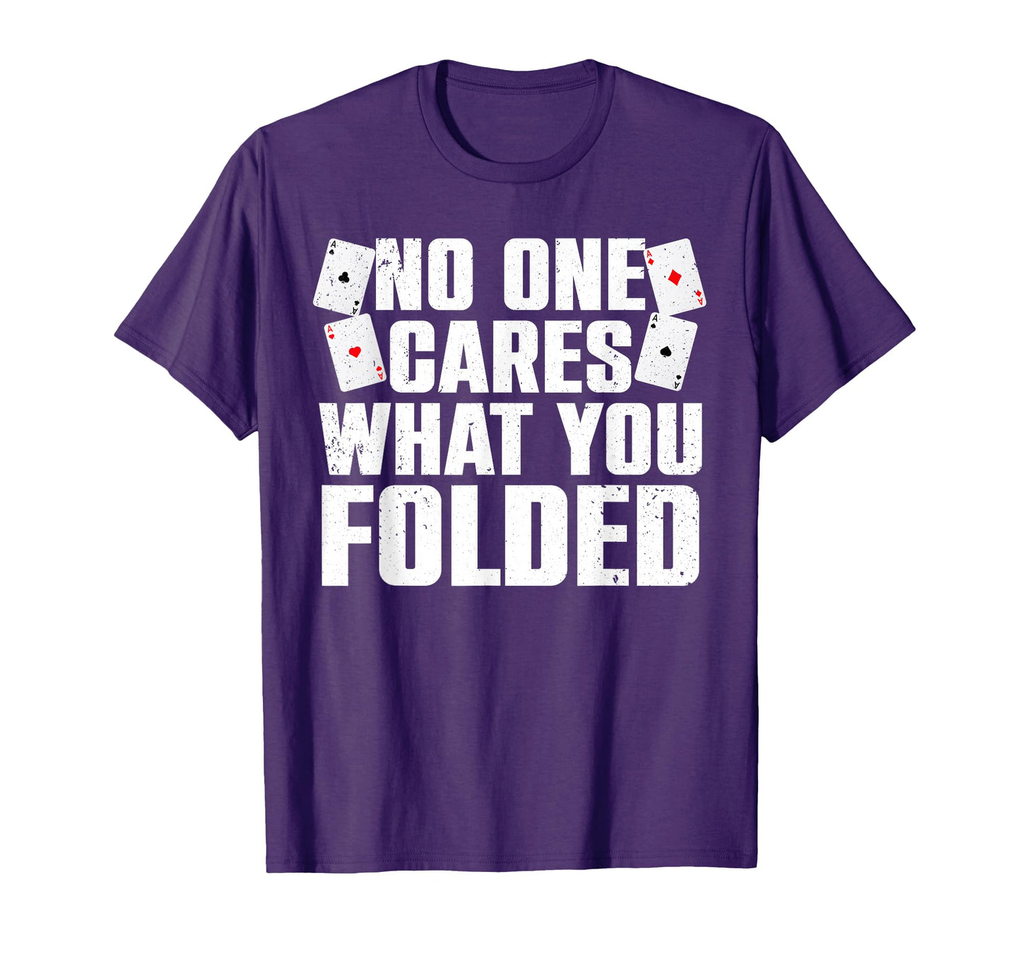 Funny Poker Art For Men Women Poker Player Casino Gambler T-Shirt