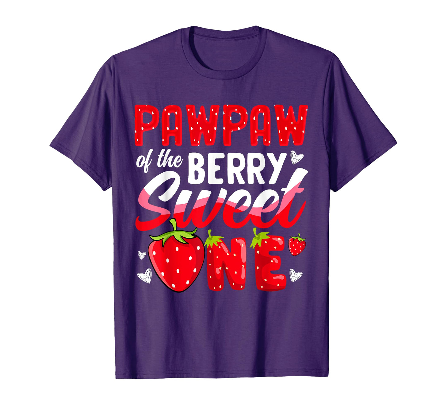 Pawpaw Of The Berry Sweet One Strawberry 1st Birthday T-Shirt