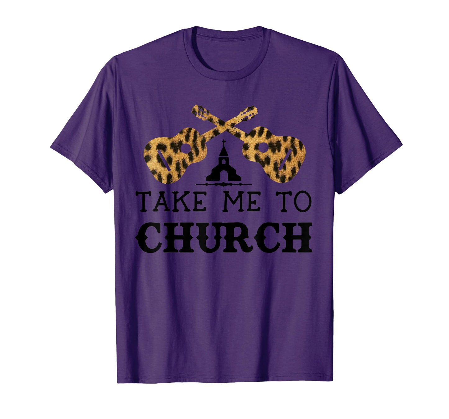 Take Me To The Church Leopard Guitar Christian Religion T-Shirt