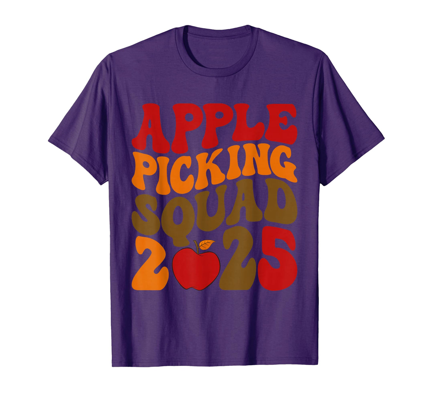 Apple Picking Squad 2025 Fall Orchard Harvest Fun T-Shirt