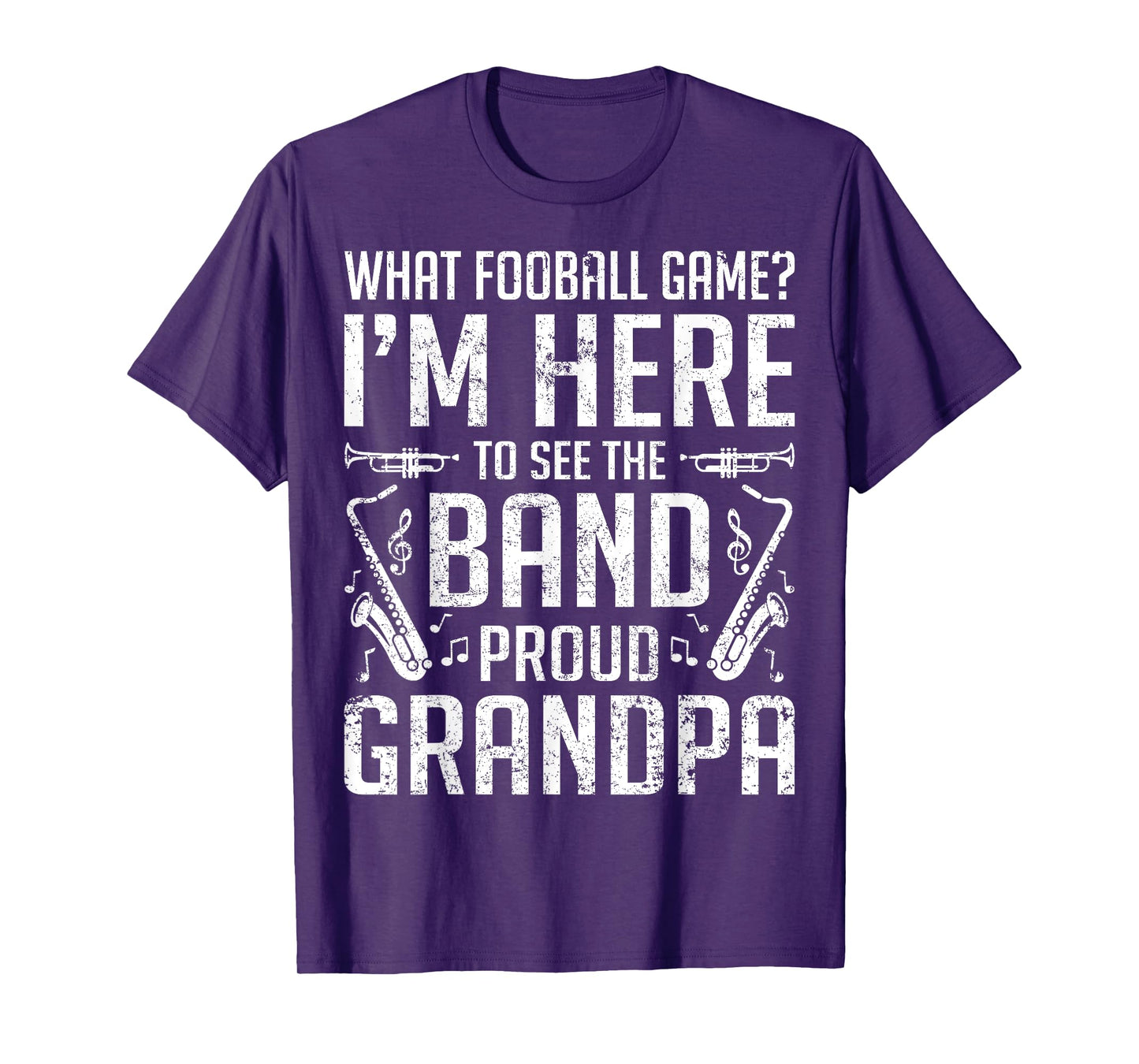 Band Grandpa See The Band Marching Band Grandpa Funny Gift T-Shirt